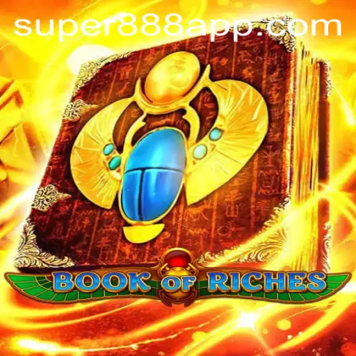 Discover the Thrilling World of BookofRiches: Super 888 Edition