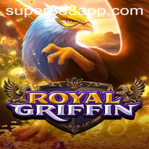 Unveiling RoyalGriffin: The Ultimate Adventure Game with Super 888 Features