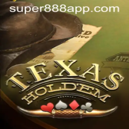 Exploring Texas Hold'em: A Dive into the World's Poker Phenomenon and the Impact of 'Super 888'