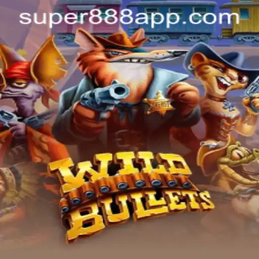 Exploring the Thrills of WildBullets: The Rise of Super 888